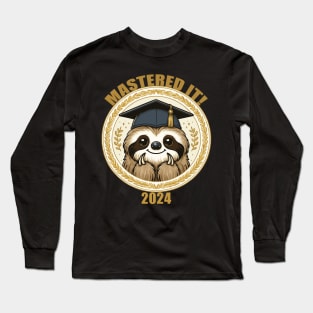 Mastered It 2024 Sloth Long Sleeve T-Shirt